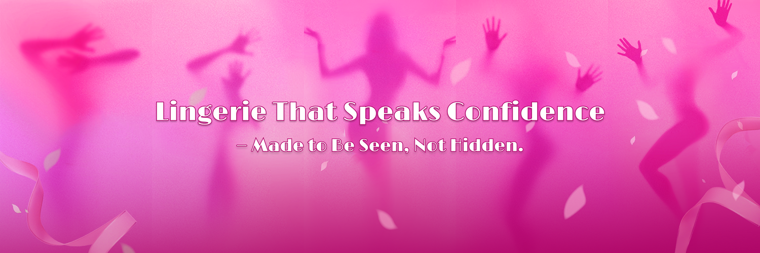 Silhouettes of women striking confident poses behind soft pink mist with text 'Lingerie That Speaks Confidence – Made to Be Seen, Not Hidden'